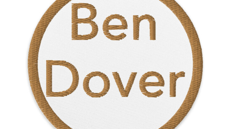 Ben Dover - Embroidered patches Denim and Patches