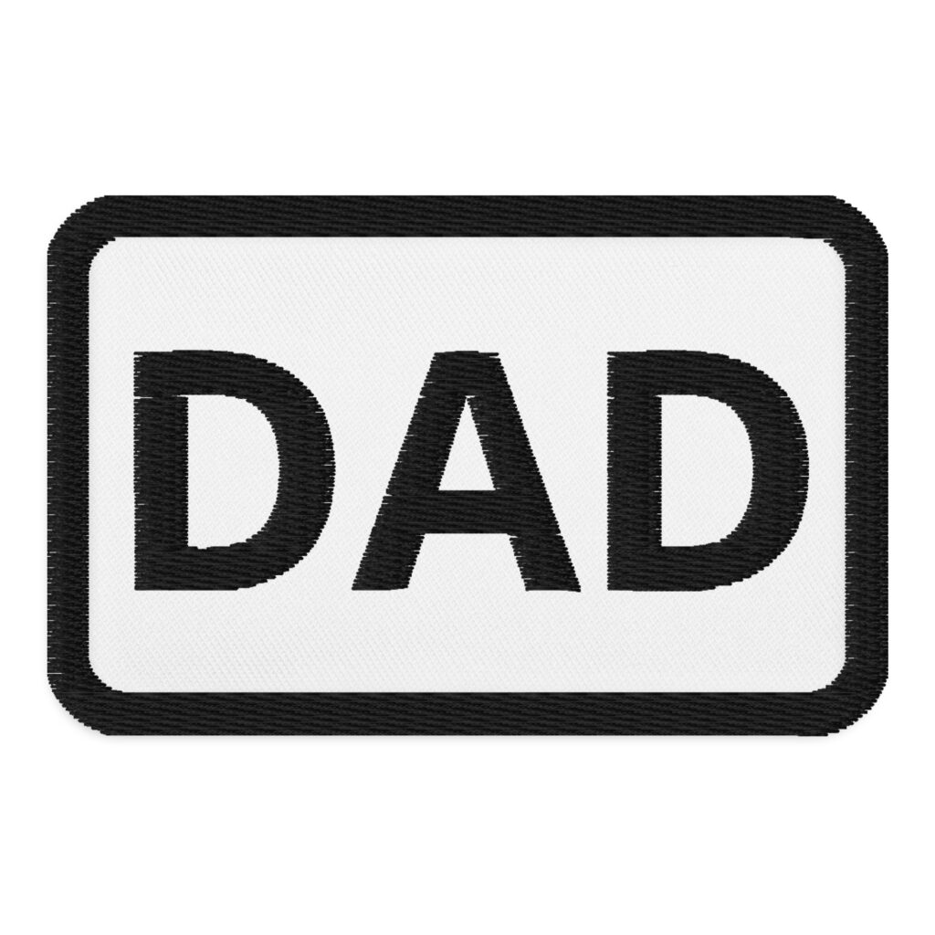 DAD Embroidered Patches