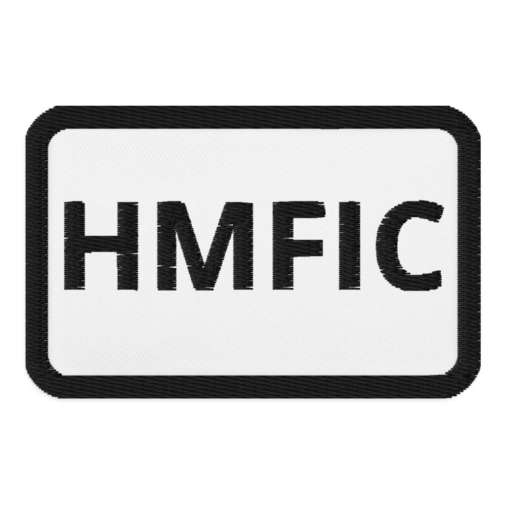HMFIC Embroidered Patches